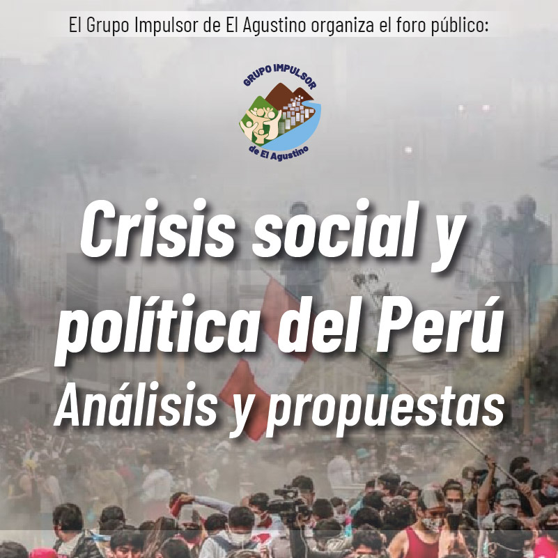 Foro público: Crisis política y social en el Perú. Análisis y propuestas.